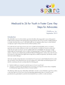 Medicaid to 26 for Youth in Foster Care