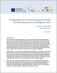 The Affordable Care Act and Youth Aging Out of Foster Care