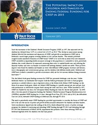 The Potential Impact on Children and Families of Ending Federal Funding for CHIP in 2015