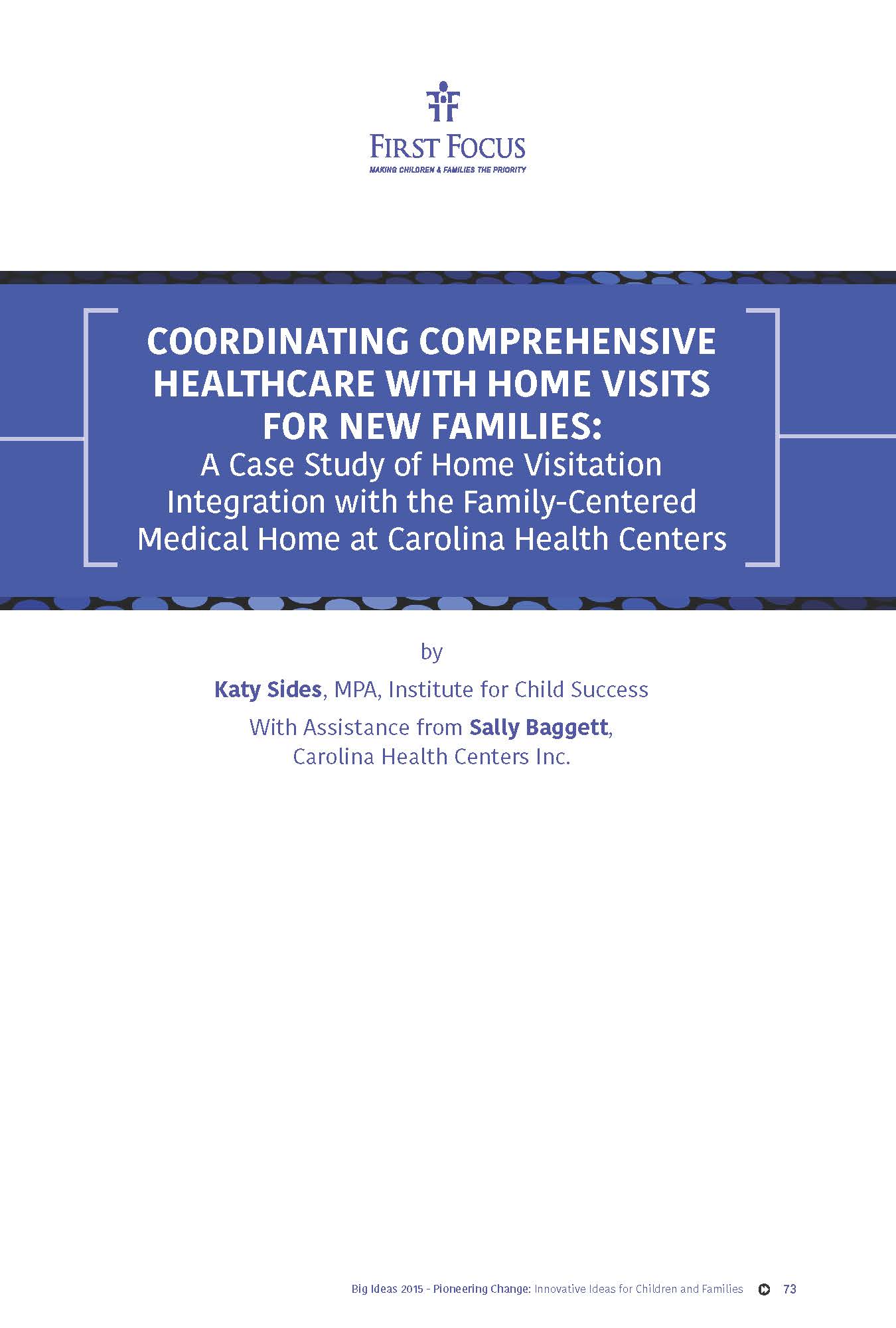 Coordinating Comprehensive Healthcare with Home Visits for New Families: A Case Study of Home Visitation Integration with the Family-Centered Medical Home at Carolina Health Centers